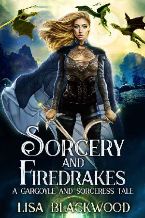 [Gargoyle and Sorceress 07] • Sorcery and Firedrakes